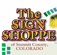 The Sign Shoppe of Summit County, Colorado.